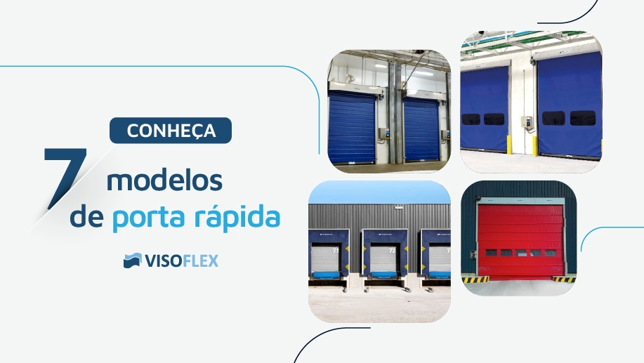 Conheça 7 modelos de porta rápida